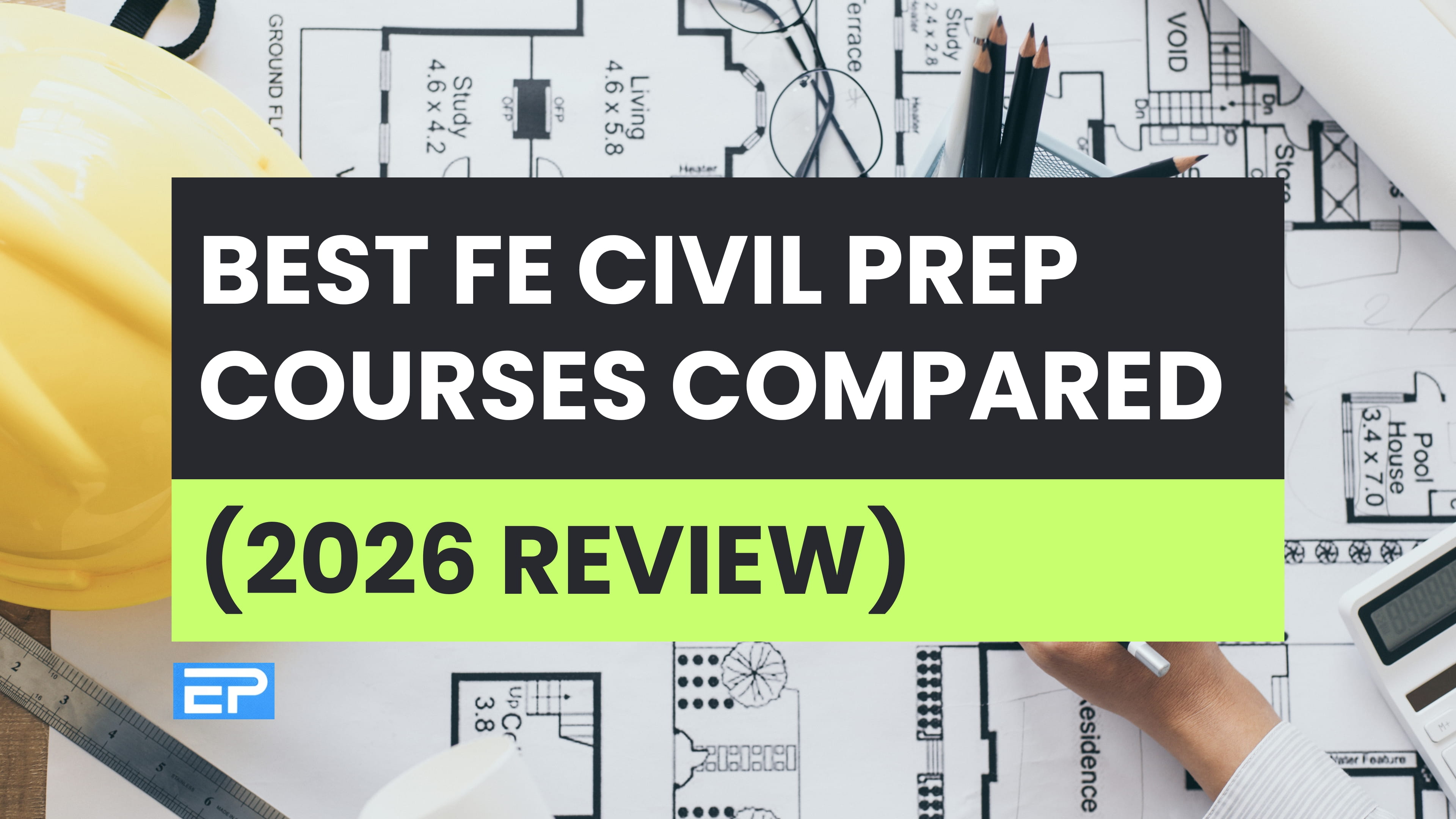 Best FE Civil Prep Courses Compared (2026 Review) | EngineersPrep
